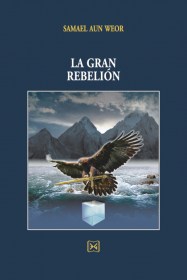 LA GRAN REBELIÓN